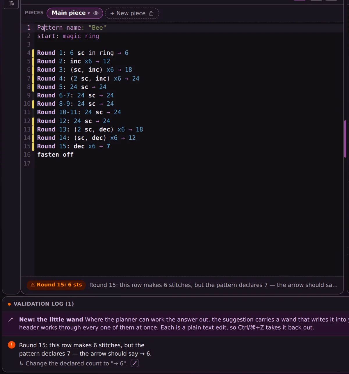 The pattern editor with the last round declaring 7 stitches, an orange row bar reading 6 against the declared 7, and a validation log entry naming the line with a small wand button beside it.
